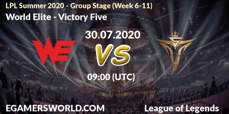 Prognose für das Spiel World Elite VS Victory Five. 30.07.2020 at 11:24. LoL - LPL Summer 2020 - Group Stage (Week 6-11)