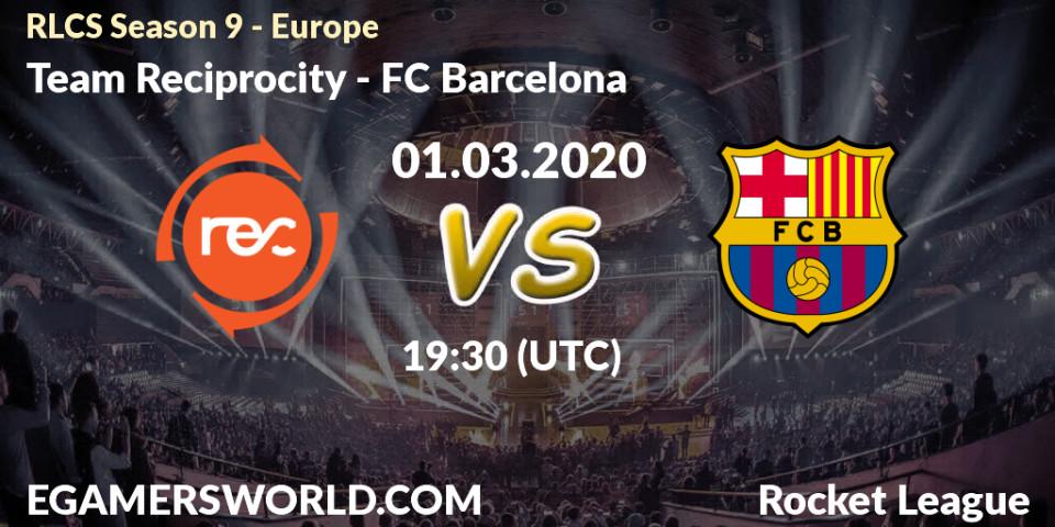 Prognose für das Spiel Team Reciprocity VS FC Barcelona. 01.03.20. Rocket League - RLCS Season 9 - Europe