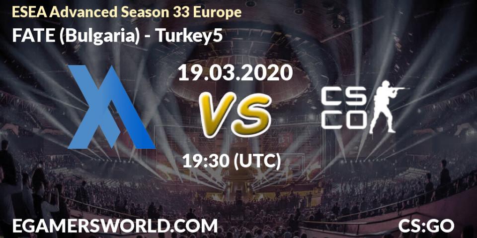 Prognose für das Spiel FATE (Bulgaria) VS Turkey5. 19.03.20. CS2 (CS:GO) - ESEA Advanced Season 33 Europe