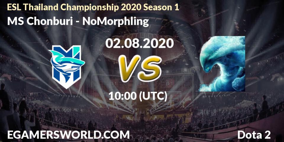 Prognose für das Spiel MS Chonburi VS NoMorphling. 02.08.2020 at 10:00. Dota 2 - ESL Thailand Championship 2020 Season 1