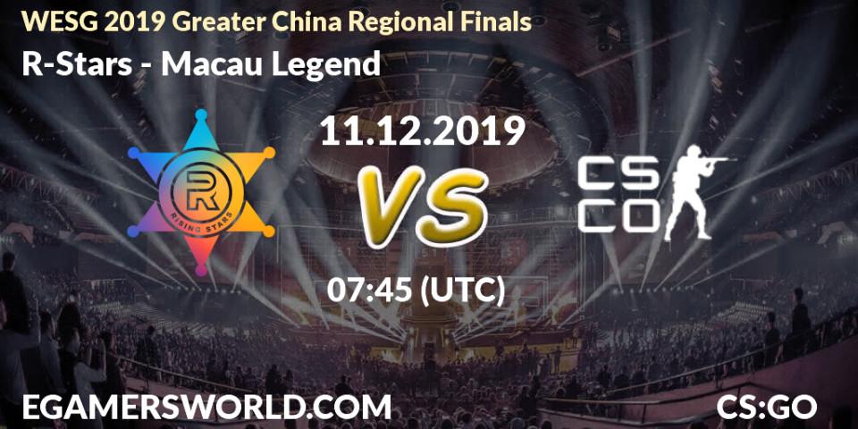 Prognose für das Spiel R-Stars VS Macau Legend. 11.12.2019 at 07:50. Counter-Strike (CS2) - WESG 2019 Greater China Regional Finals