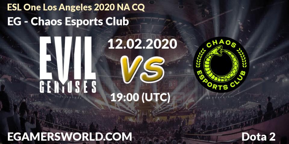 Prognose für das Spiel EG VS Chaos Esports Club. 12.02.20. Dota 2 - ESL One Los Angeles 2020 NA CQ
