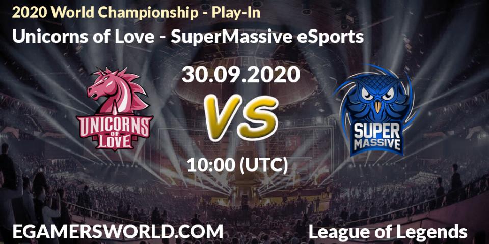 Prognose für das Spiel Unicorns of Love VS SuperMassive eSports. 30.09.2020 at 08:32. LoL - 2020 World Championship - Play-In
