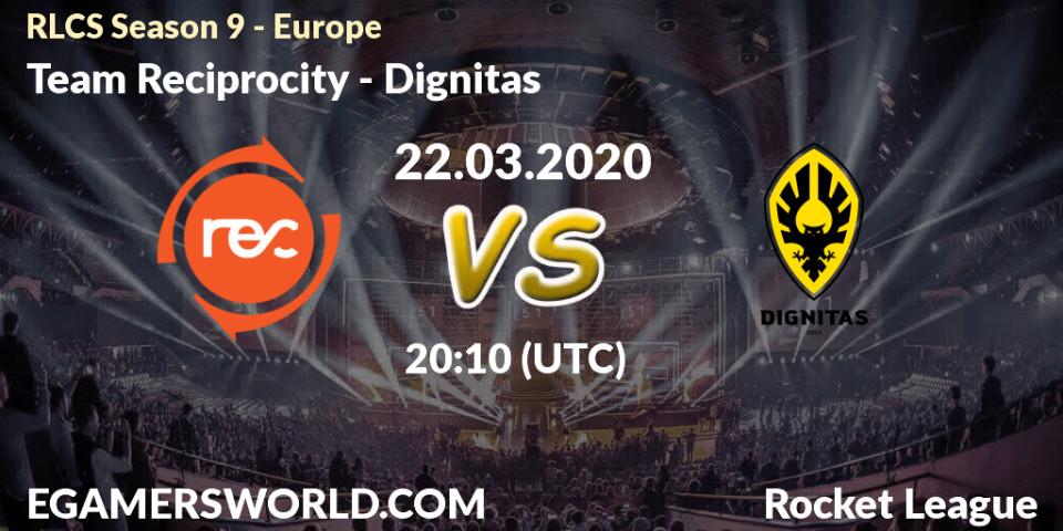 Prognose für das Spiel Team Reciprocity VS Dignitas. 22.03.20. Rocket League - RLCS Season 9 - Europe