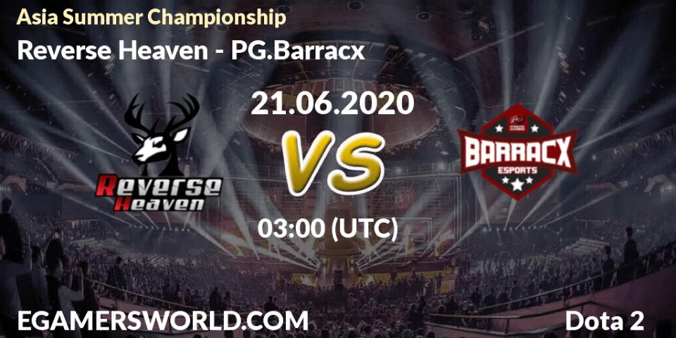 Prognose für das Spiel Reverse Heaven VS PG.Barracx. 21.06.20. Dota 2 - Asia Summer Championship