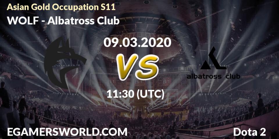 Prognose für das Spiel WOLF VS Albatross Club. 09.03.20. Dota 2 - Asian Gold Occupation S11 