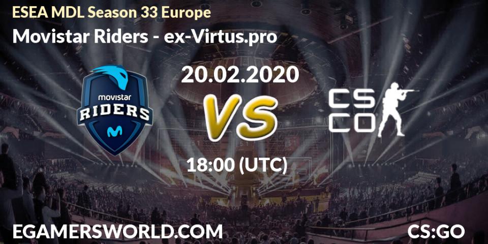 Prognose für das Spiel Movistar Riders VS ex-Virtus.pro. 20.02.2020 at 18:25. Counter-Strike (CS2) - ESEA MDL Season 33 Europe