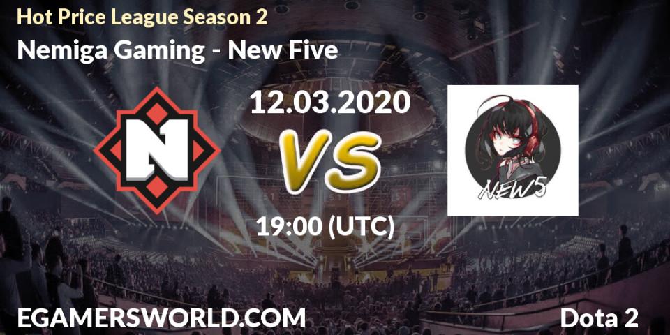 Prognose für das Spiel Nemiga Gaming VS New Five. 12.03.2020 at 20:11. Dota 2 - Hot Price League Season 2