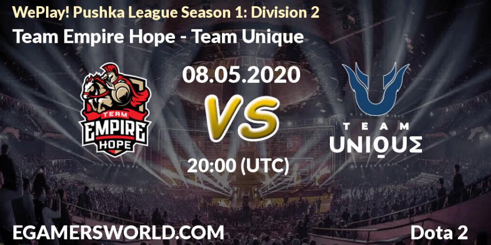 Prognose für das Spiel Team Empire Hope VS Team Unique. 08.05.2020 at 18:42. Dota 2 - WePlay! Pushka League Season 1: Division 2