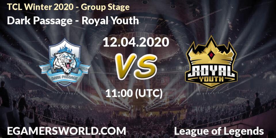 Prognose für das Spiel Dark Passage VS Royal Youth. 14.04.20. LoL - TCL Winter 2020 - Group Stage