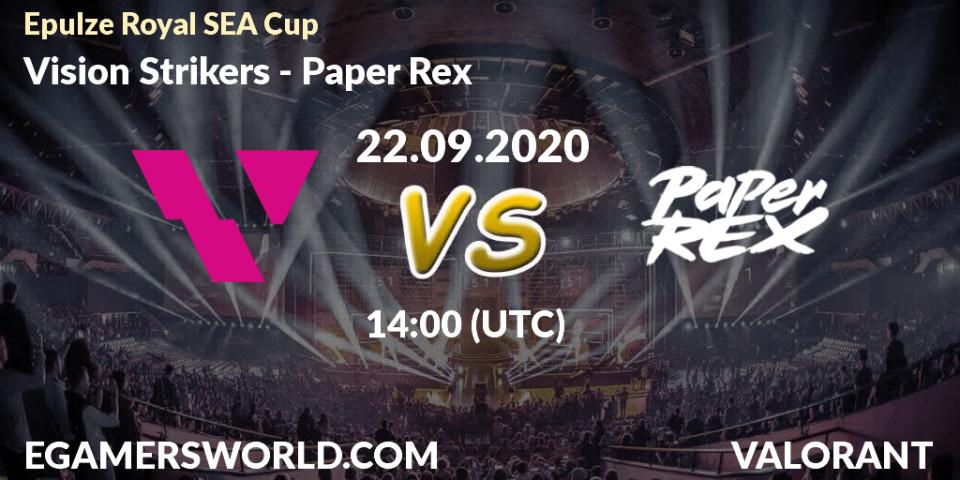 Prognose für das Spiel Vision Strikers VS Paper Rex. 22.09.2020 at 14:10. VALORANT - Epulze Royal SEA Cup