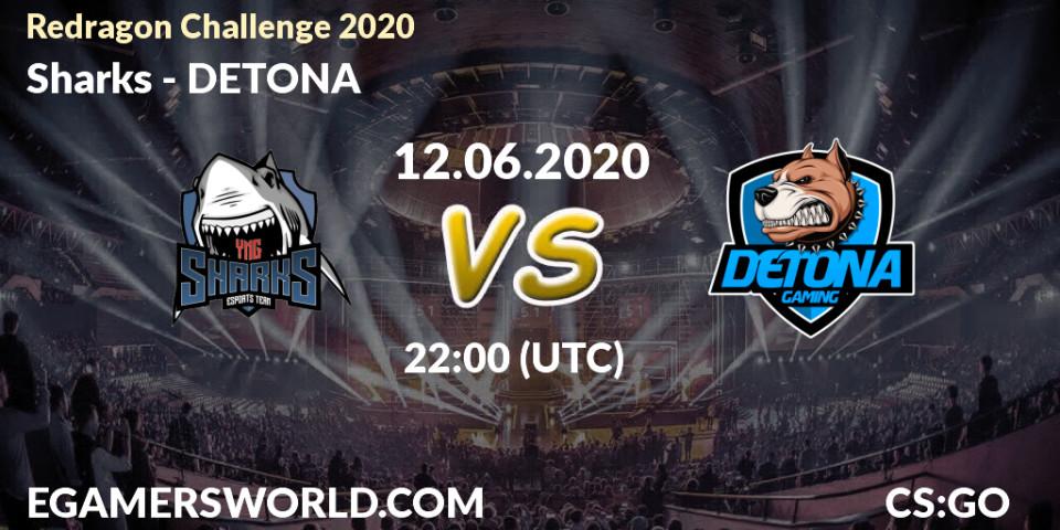 Prognose für das Spiel Sharks VS DETONA. 12.06.20. CS2 (CS:GO) - Redragon Challenge 2020