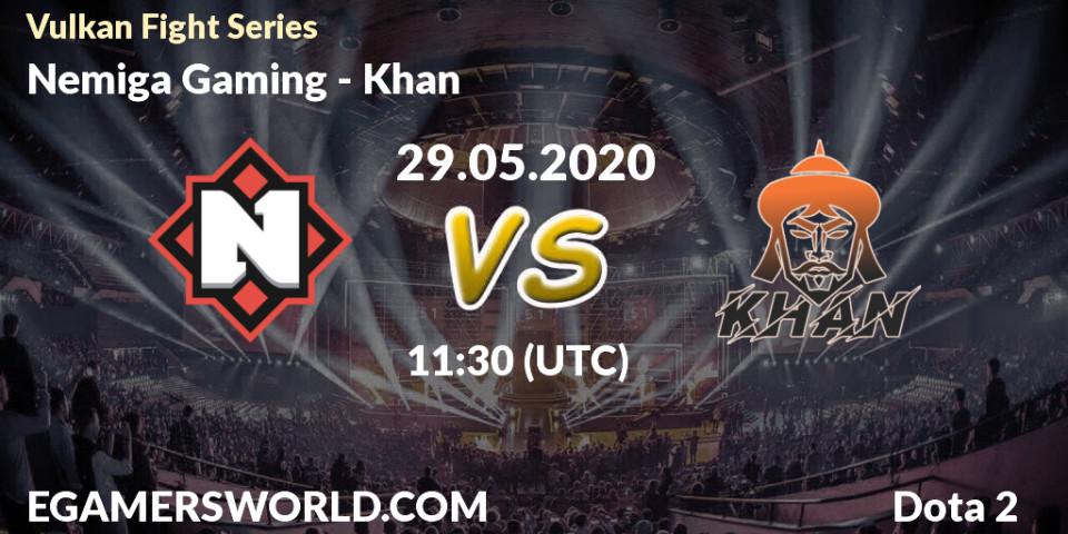 Prognose für das Spiel Nemiga Gaming VS Khan. 29.05.2020 at 11:40. Dota 2 - Vulkan Fight Series
