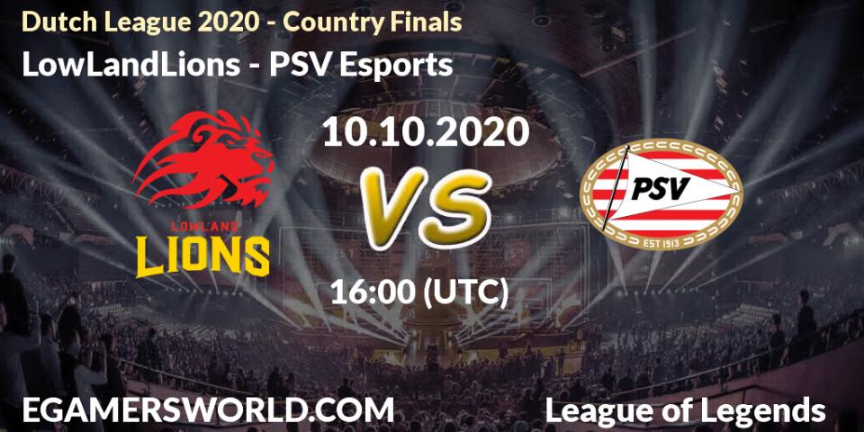 Prognose für das Spiel LowLandLions VS PSV Esports. 10.10.2020 at 16:15. LoL - Dutch League 2020 - Country Finals
