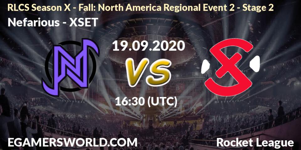 Prognose für das Spiel Nefarious VS XSET. 19.09.2020 at 16:30. Rocket League - RLCS Season X - Fall: North America Regional Event 2 - Stage 2