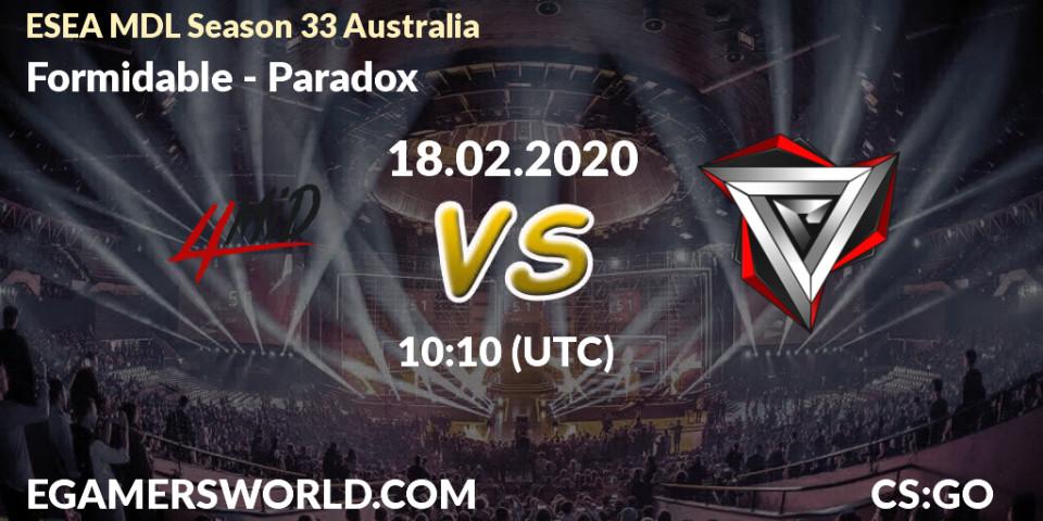 Prognose für das Spiel Formidable VS Paradox. 20.02.20. CS2 (CS:GO) - ESEA MDL Season 33 Australia