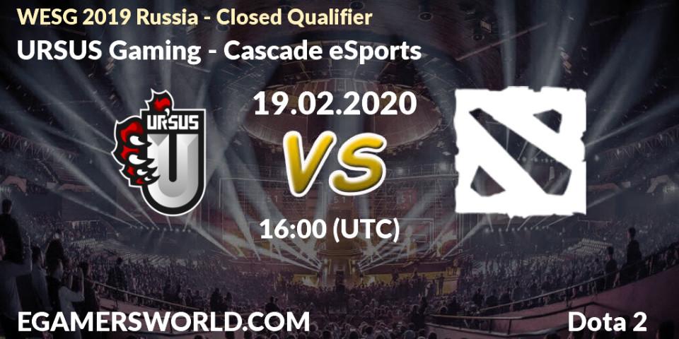 Prognose für das Spiel URSUS Gaming VS Cascade eSports. 19.02.20. Dota 2 - WESG 2019 Russia - Closed Qualifier