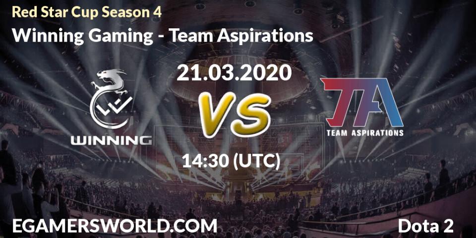 Prognose für das Spiel Winning Gaming VS Team Aspirations. 21.03.2020 at 13:06. Dota 2 - Red Star Cup Season 4