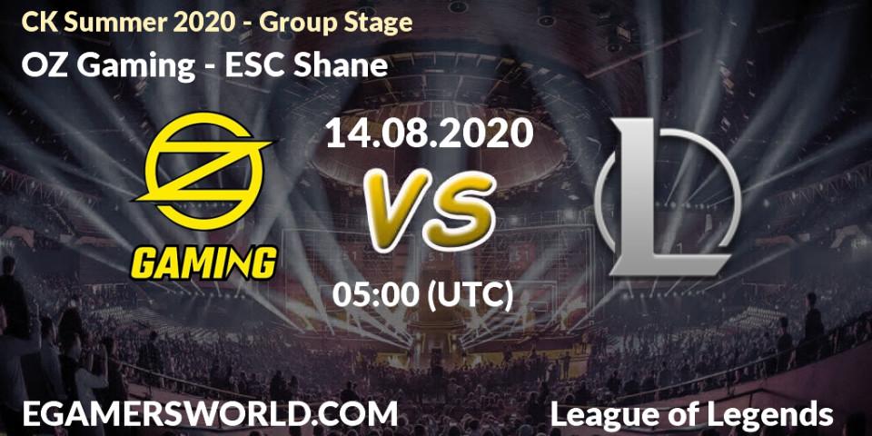 Prognose für das Spiel OZ Gaming VS ESC Shane. 14.08.20. LoL - CK Summer 2020 - Group Stage
