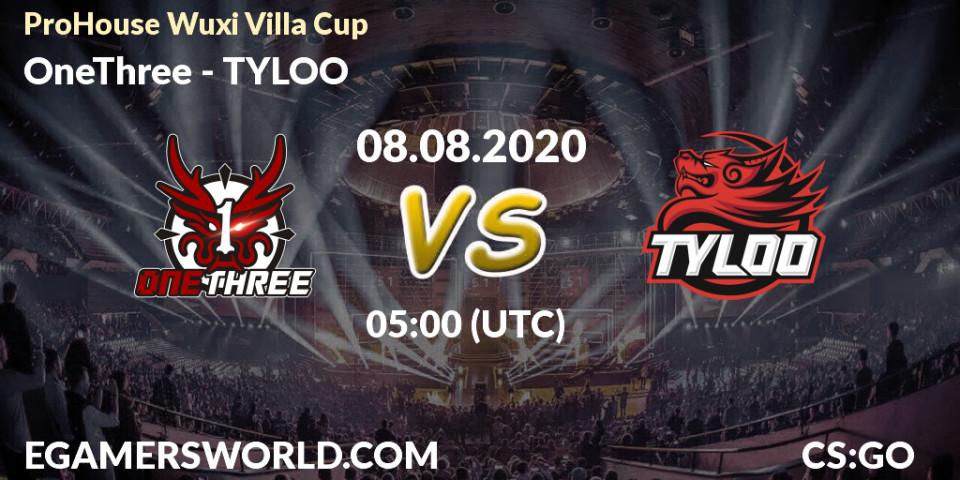 Prognose für das Spiel OneThree VS TYLOO. 08.08.20. CS2 (CS:GO) - ProHouse Wuxi Villa Cup