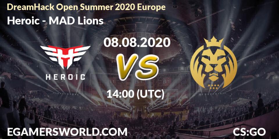 Prognose für das Spiel Heroic VS MAD Lions. 08.08.20. CS2 (CS:GO) - DreamHack Open Summer 2020 Europe