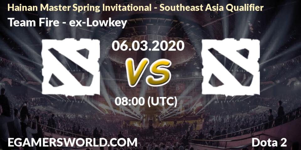 Prognose für das Spiel Team Fire VS ex-Lowkey. 06.03.20. Dota 2 - Hainan Master Spring Invitational - Southeast Asia Qualifier