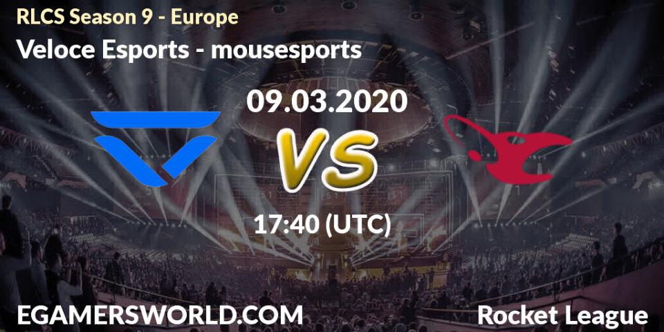 Prognose für das Spiel Veloce Esports VS mousesports. 09.03.20. Rocket League - RLCS Season 9 - Europe