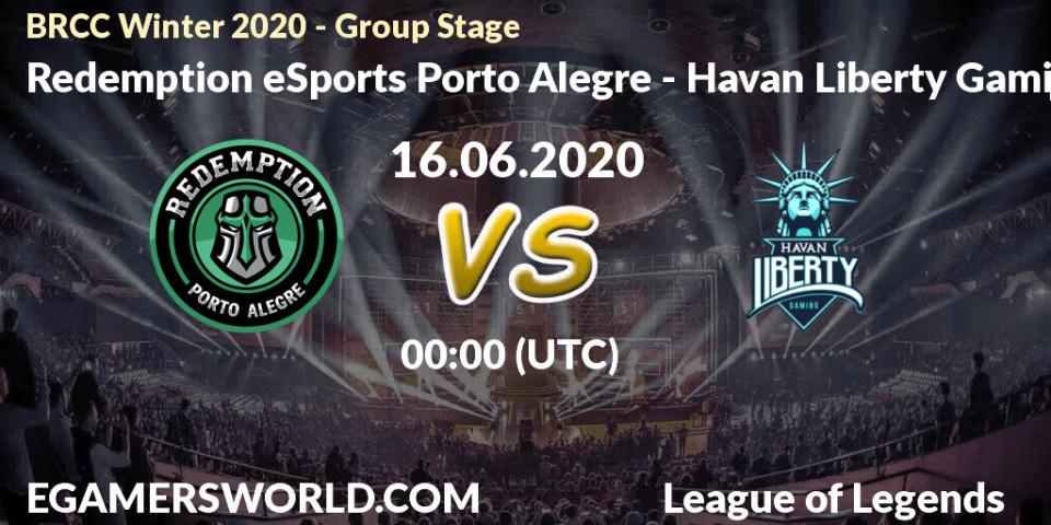 Prognose für das Spiel Redemption eSports Porto Alegre VS Havan Liberty Gaming. 16.06.20. LoL - BRCC Winter 2020 - Group Stage