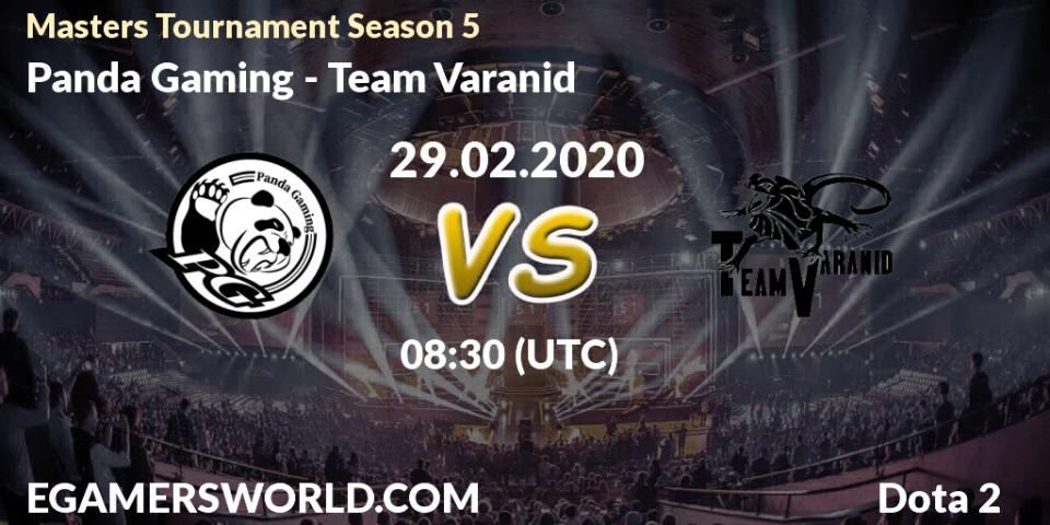 Prognose für das Spiel Panda Gaming VS Team Varanid. 29.02.2020 at 07:09. Dota 2 - Masters Tournament Season 5