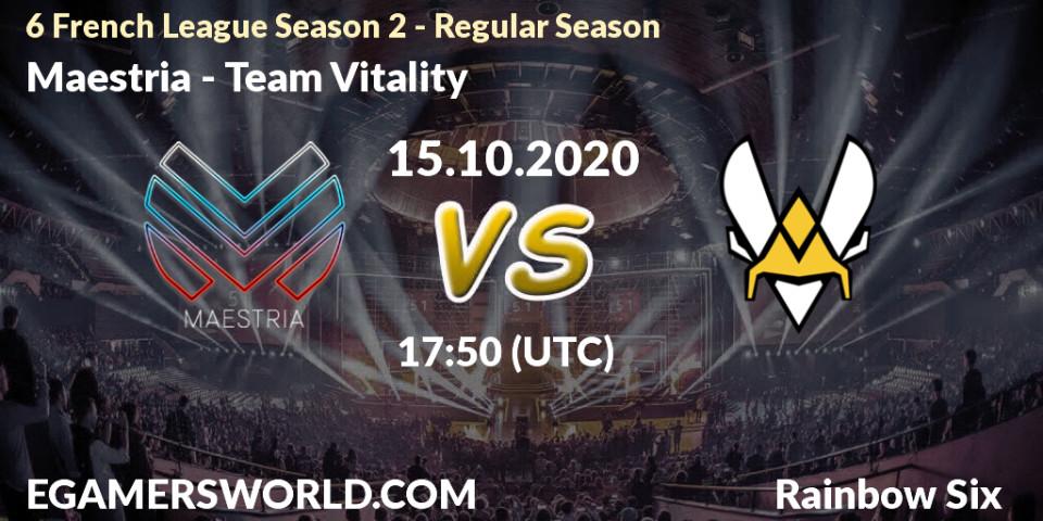 Prognose für das Spiel Maestria VS Team Vitality. 15.10.2020 at 17:50. Rainbow Six - 6 French League Season 2 