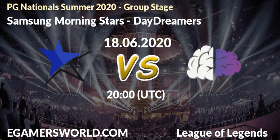 Prognose für das Spiel Samsung Morning Stars VS DayDreamers. 18.06.2020 at 20:00. LoL - PG Nationals Summer 2020 - Group Stage