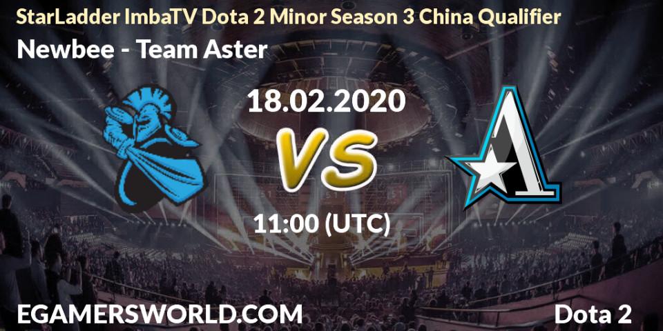 Prognose für das Spiel Newbee VS Team Aster. 18.02.20. Dota 2 - StarLadder ImbaTV Dota 2 Minor Season 3 China Qualifier