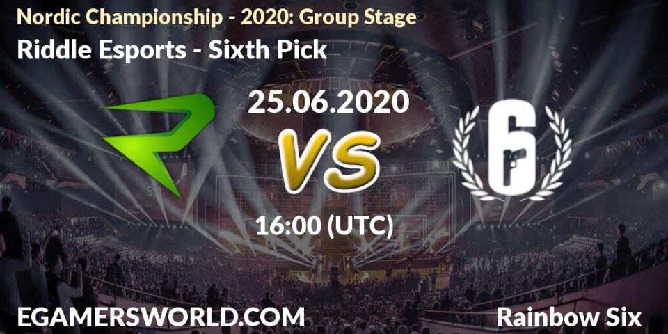 Prognose für das Spiel Riddle Esports VS Sixth Pick. 25.06.20. Rainbow Six - Nordic Championship - 2020: Group Stage