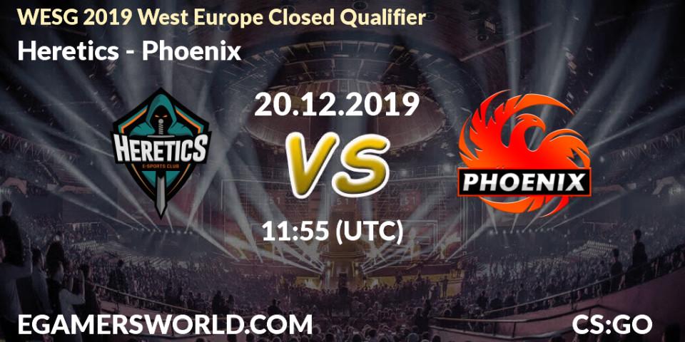 Prognose für das Spiel Heretics VS Phoenix. 20.12.19. CS2 (CS:GO) - WESG 2019 West Europe Closed Qualifier