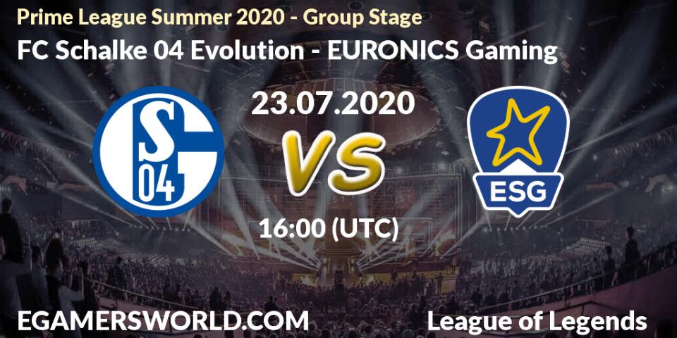 Prognose für das Spiel FC Schalke 04 Evolution VS EURONICS Gaming. 23.07.20. LoL - Prime League Summer 2020 - Group Stage
