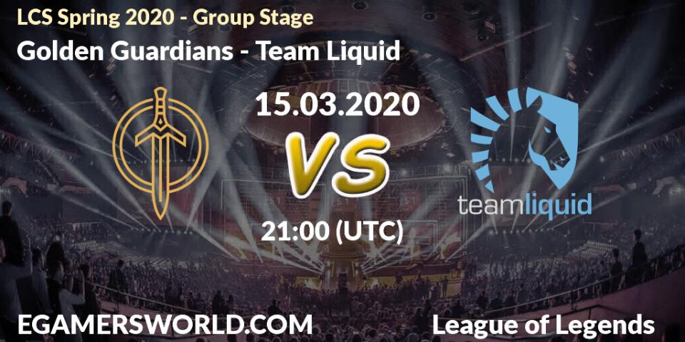 Prognose für das Spiel Golden Guardians VS Team Liquid. 22.03.20. LoL - LCS Spring 2020 - Group Stage