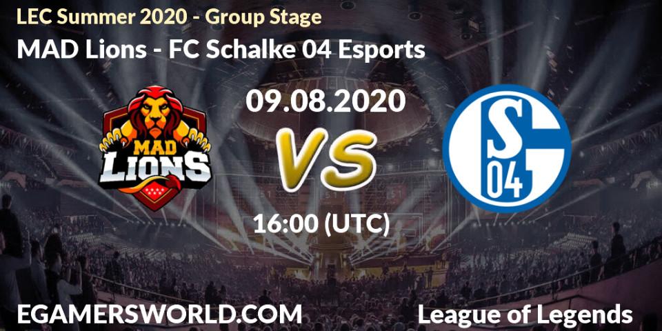 Prognose für das Spiel MAD Lions VS FC Schalke 04 Esports. 09.08.2020 at 16:00. LoL - LEC Summer 2020 - Group Stage