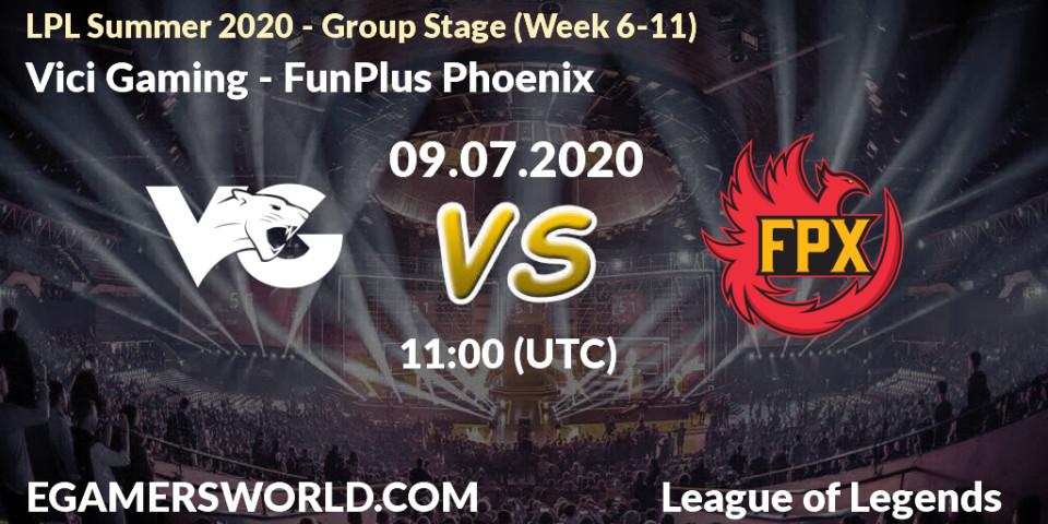 Prognose für das Spiel Vici Gaming VS FunPlus Phoenix. 09.07.2020 at 09:16. LoL - LPL Summer 2020 - Group Stage (Week 6-11)