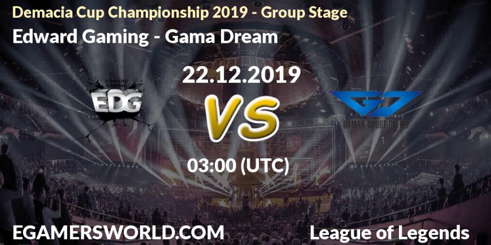 Prognose für das Spiel Edward Gaming VS Gama Dream. 22.12.19. LoL - Demacia Cup Championship 2019 - Group Stage
