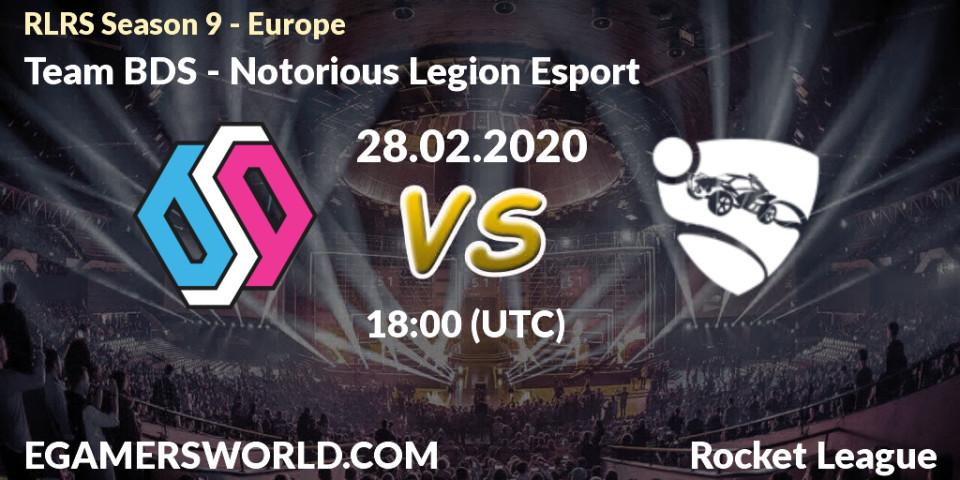 Prognose für das Spiel Team BDS VS Notorious Legion Esport. 28.02.20. Rocket League - RLRS Season 9 - Europe