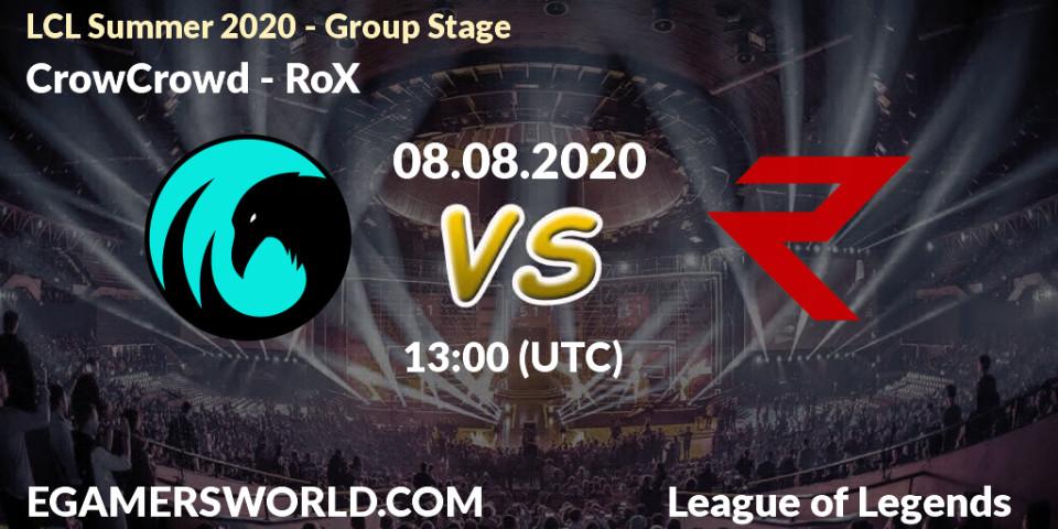 Prognose für das Spiel CrowCrowd VS RoX. 08.08.20. LoL - LCL Summer 2020 - Group Stage