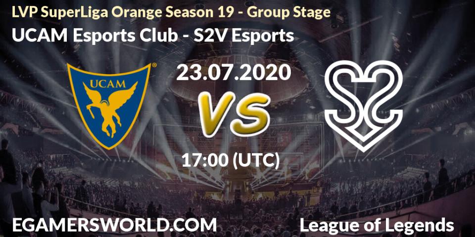 Prognose für das Spiel UCAM Esports Club VS S2V Esports. 23.07.2020 at 16:00. LoL - LVP SuperLiga Orange Season 19 - Group Stage