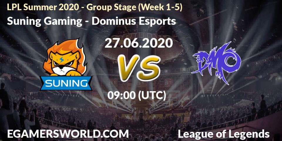 Prognose für das Spiel Suning Gaming VS Dominus Esports. 27.06.20. LoL - LPL Summer 2020 - Group Stage (Week 1-5)