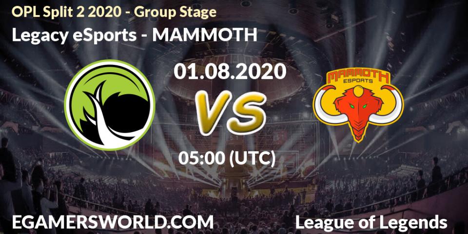 Prognose für das Spiel Legacy eSports VS MAMMOTH. 01.08.2020 at 06:00. LoL - OPL Split 2 2020 - Group Stage