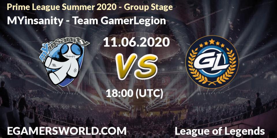 Prognose für das Spiel MYinsanity VS Team GamerLegion. 11.06.2020 at 18:00. LoL - Prime League Summer 2020 - Group Stage