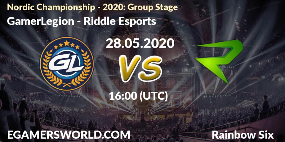 Prognose für das Spiel GamerLegion VS Riddle Esports. 28.05.20. Rainbow Six - Nordic Championship - 2020: Group Stage