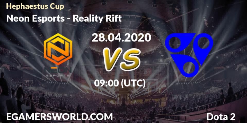 Prognose für das Spiel Neon Esports VS Reality Rift. 28.04.20. Dota 2 - Hephaestus Cup