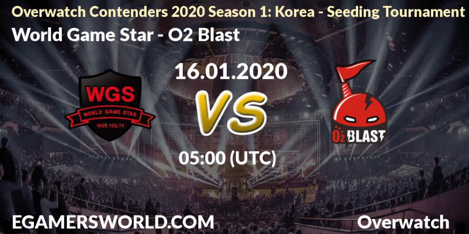 Prognose für das Spiel World Game Star VS O2 Blast. 16.01.20. Overwatch - Overwatch Contenders 2020 Season 1: Korea - Seeding Tournament
