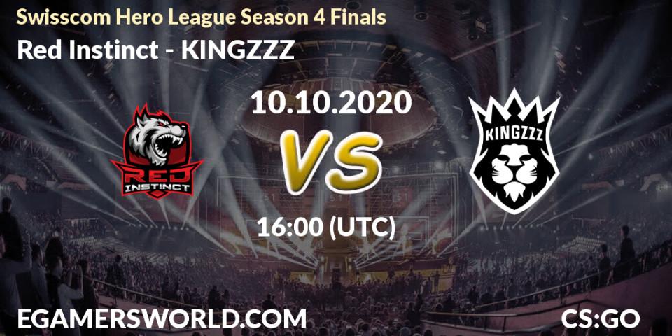 Prognose für das Spiel Red Instinct VS KINGZZZ. 10.10.2020 at 16:00. Counter-Strike (CS2) - Swisscom Hero League Season 4 Finals