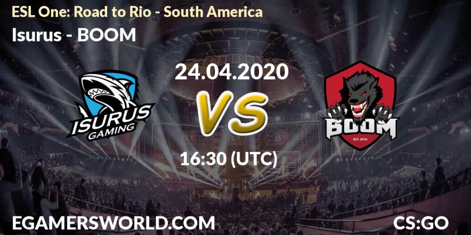 Prognose für das Spiel Isurus VS BOOM. 24.04.2020 at 17:00. Counter-Strike (CS2) - ESL One: Road to Rio - South America